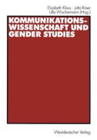 cover of the book Kommunikationswissenschaft und Gender Studies