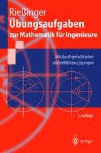 cover of the book Übungsaufgaben zur Mathematik für Ingenieure: Mit durchgerechneten und erklärten Lösungen