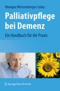 cover of the book Palliativpflege bei Demenz: Ein Handbuch für die Praxis