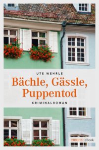 cover of the book Bächle, Gässle, Puppenmord