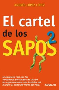 cover of the book El cartel de los sapos 2