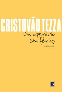 cover of the book Um operário em férias