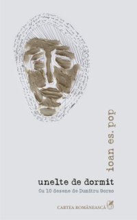 cover of the book unelte de dormit: Cu 10 desene de Dumitru Gorzo