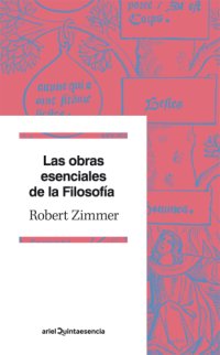 cover of the book Las obras esenciales de la Filosofía