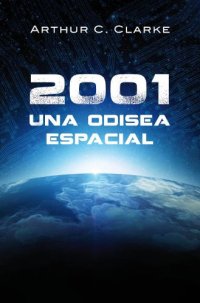 cover of the book 2001: Una odisea espacial