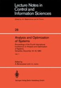 cover of the book Analysis and Optimization of Systems: Proceedings of the Fourth International Conference on Analysis and Optimization of Systems Versailles, December 16–19, 1980