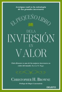 cover of the book El pequeño libro de la inversión en valor: averigua cuál es la estrategia de los grandes inversores