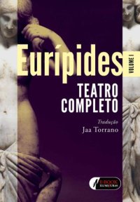 cover of the book Euripides - Volume 1;Teatro Completo