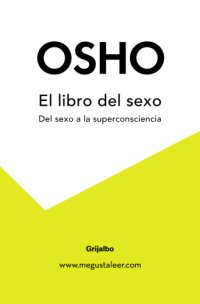 cover of the book El libro del sexo: del sexo a la superconsciencia