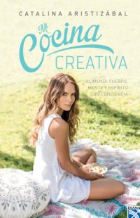 cover of the book Mi cocina creativa