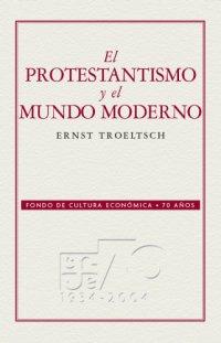 cover of the book El protestantismo y el mundo moderno