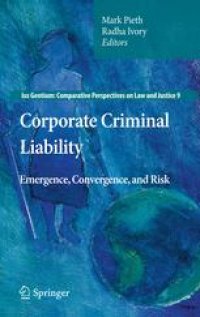 cover of the book Corporate Criminal Liability: Emergence, Convergence, and Risk