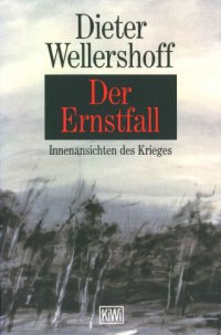 cover of the book Der Ernstfall: Innenansichten des Krieges