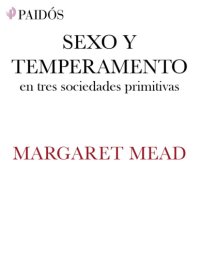 cover of the book Sexo y temperamento: En tres sociedades primitivas