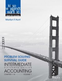 cover of the book Problem solving survival guide, Intermediate accounting, Fifteenth edition [textbook by] Donald E. Kieso, Ph. D., C.P.A., KPMG Peat Marwick Emeritus Professor of Accounting, Northern Illinois University--DeKalb, Illinois ; Jerry J. Weygandt, Ph. D., C.P.A