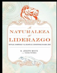 cover of the book La naturaleza del liderazgo