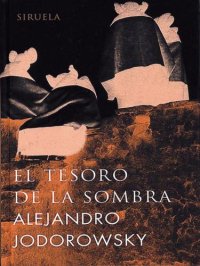 cover of the book El tesoro de la sombra: cuentos y fábulas