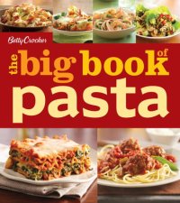 cover of the book Betty Crocker the Big Book of Pasta