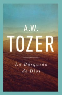 cover of the book La Búsqueda De Dios