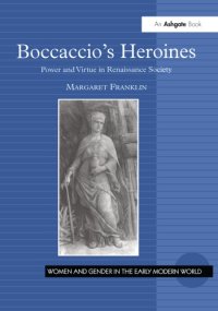 cover of the book Boccaccio's heroines: power and virtue in Renaissance society