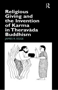 cover of the book Religious giving and the invention of Karma in Theravada Buddhism