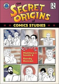 cover of the book The Secret Origins of Comics Studies