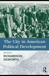 cover of the book The city in American political development