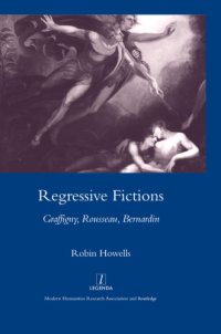 cover of the book Regressive fictions: Graffigny, Rousseau, Bernardin