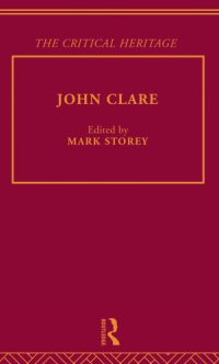 cover of the book John Clare: the critical heritage