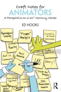 cover of the book Craft notes for animators: a perspective on a 21st century career