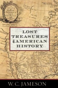 cover of the book Lost Treasures of American History