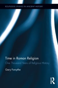 cover of the book Time in Roman religion: one thousand years of religious history