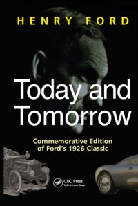 cover of the book Today and Tomorrow: Commemorative Edition of Ford's 1926 Classic