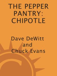 cover of the book The pepper pantry. Chipotles