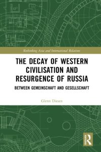 cover of the book The decay of western civilisation and resurgence of Russia: between Gemeinschaft and Gesellschaft