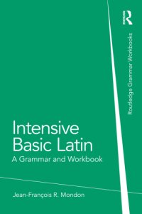 cover of the book Intensive basic Latin: a grammar and workbook