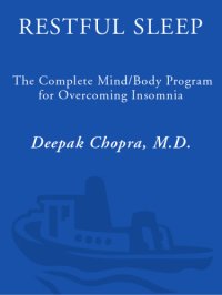 cover of the book Restful sleep: the complete mind/body program for overcoming insomnia