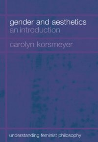 cover of the book Gender and Aesthetics: An Introduction; Gender and Aesthetics