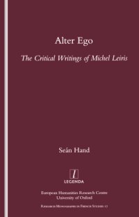 cover of the book Alter ego: the critical writings of Michel Leiris