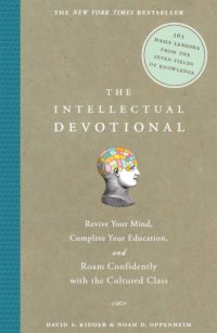 cover of the book The intellectual devotional: revive your mind, complete your education, and converse confidently about our nation's past