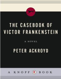 cover of the book The Casebook of Victor Frankenstein