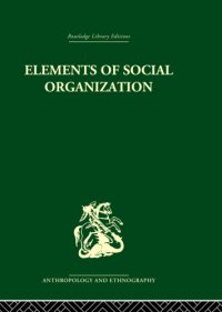 cover of the book Elements of Social Organisation