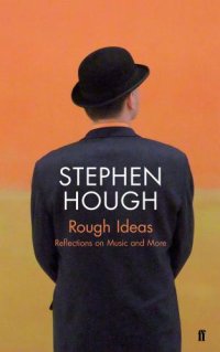 cover of the book Rough ideas: reflections on music and more