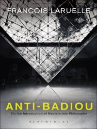 cover of the book Anti-Badiou: the introduction of Maoism into philosophy