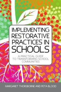 cover of the book Just schools a whole school approach to restorative justice