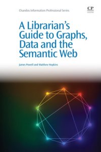 cover of the book A librarian's guide to graphs, data and the semantic web