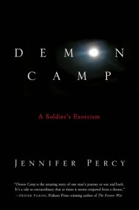 cover of the book Demon camp: a soldier's exorcism