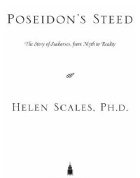 cover of the book Poseidon's steed: the story of seahorses, from myth to reality