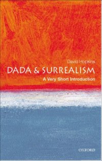 cover of the book Dada and Surrealism: A Very Short Introduction