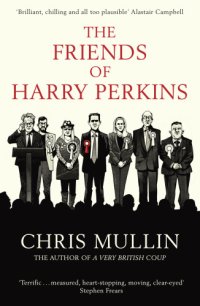 cover of the book The Friends of Harry Perkins